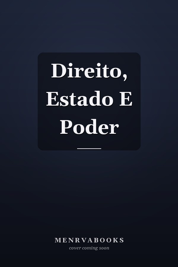 Direito, Estado E Poder