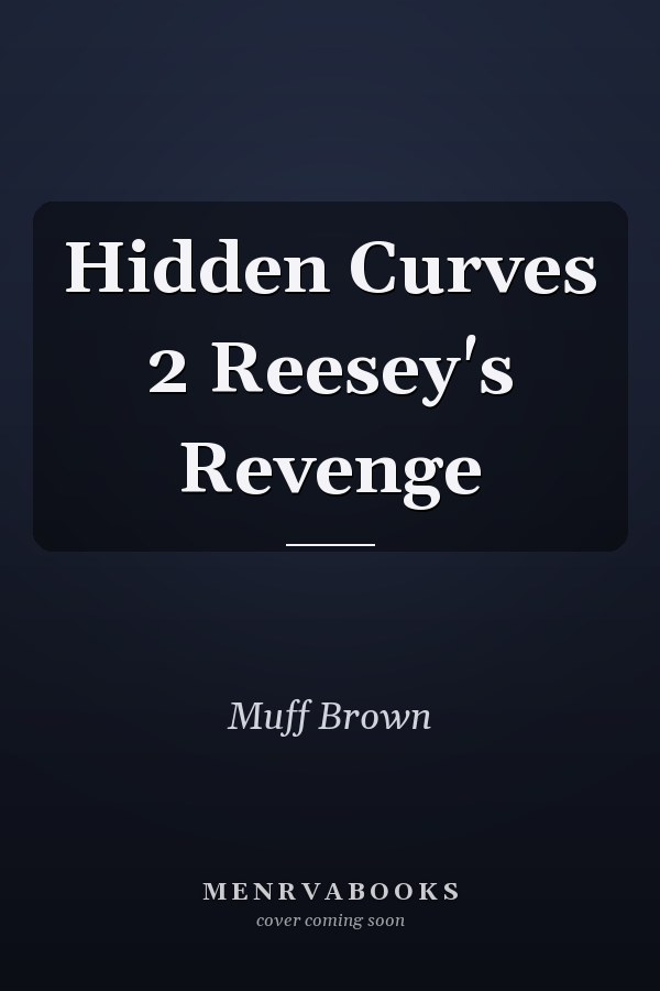 Hidden Curves 2 Reesey's Revenge