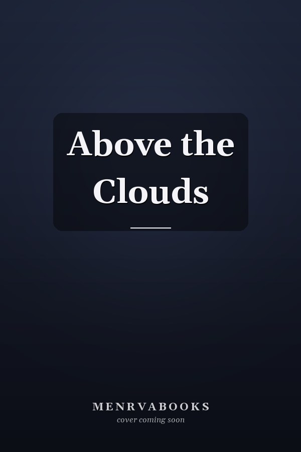 Above the Clouds
