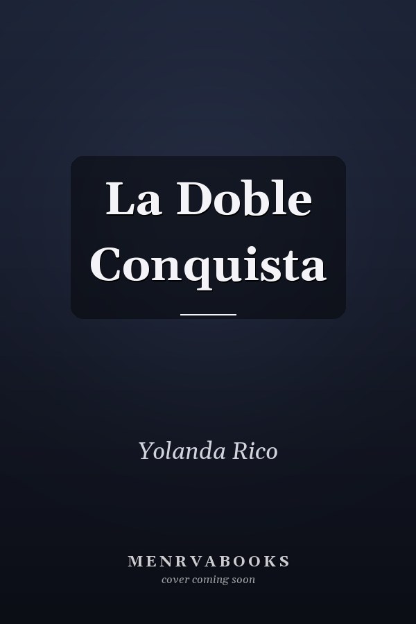 La Doble Conquista