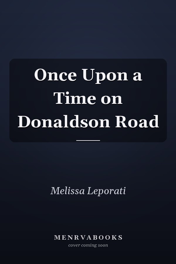 Once Upon a Time on Donaldson Road