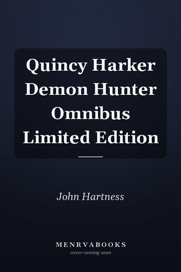 Quincy Harker Demon Hunter Omnibus Limited Edition