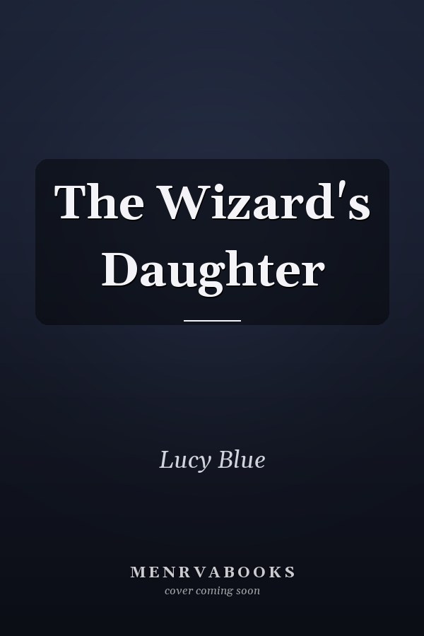 The Wizard's Daughter