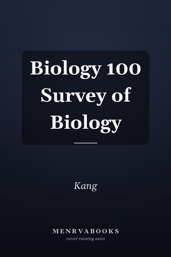 Biology 100 Survey of Biology