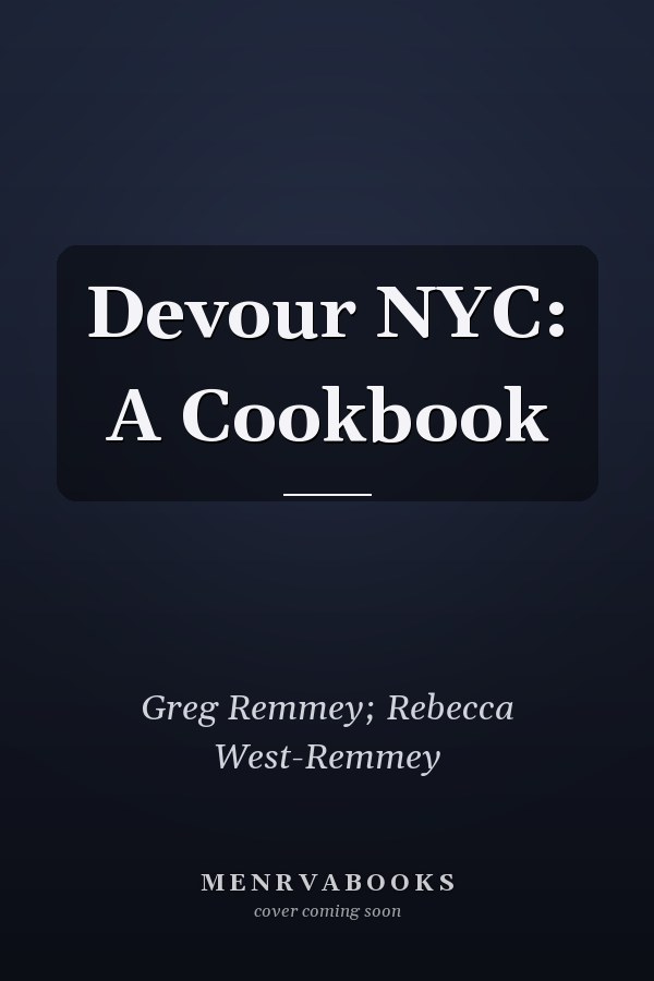 Devour NYC: A Cookbook