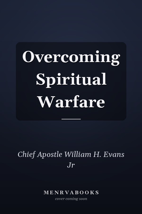 Overcoming Spiritual Warfare