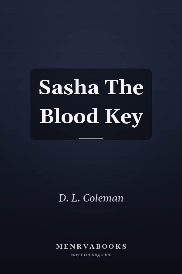 Sasha The Blood Key