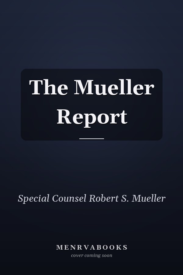 The Mueller Report