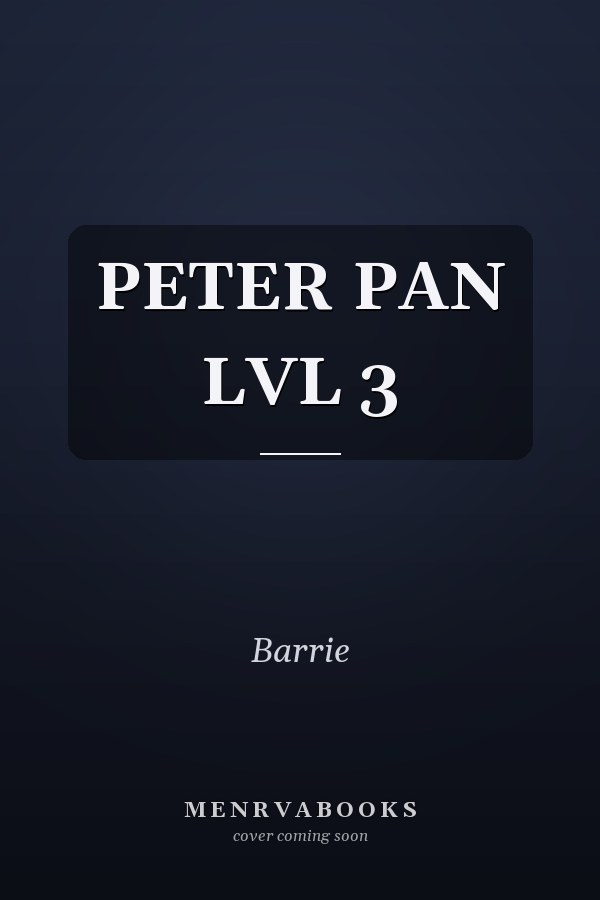 PETER PAN LVL 3