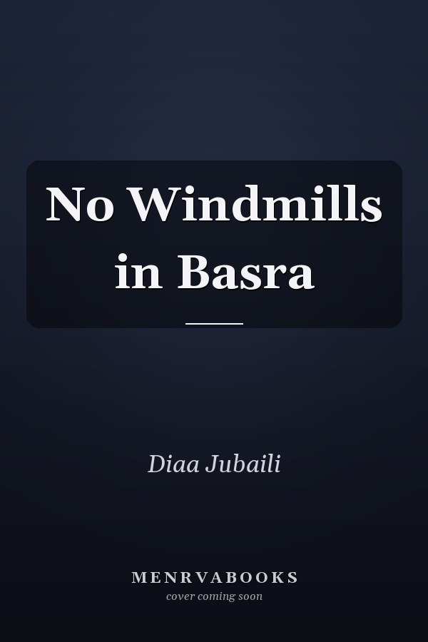 No Windmills in Basra