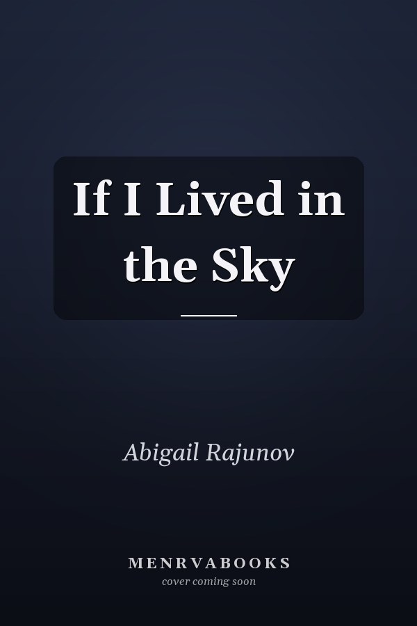 If I Lived in the Sky