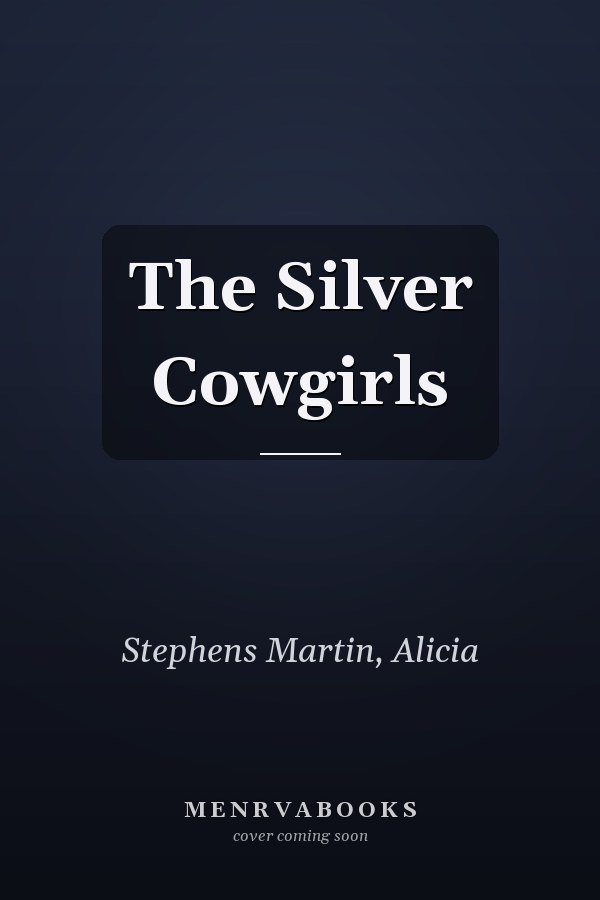 The Silver Cowgirls