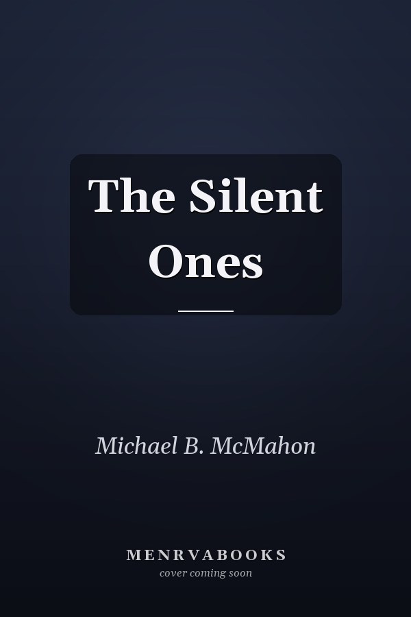 The Silent Ones