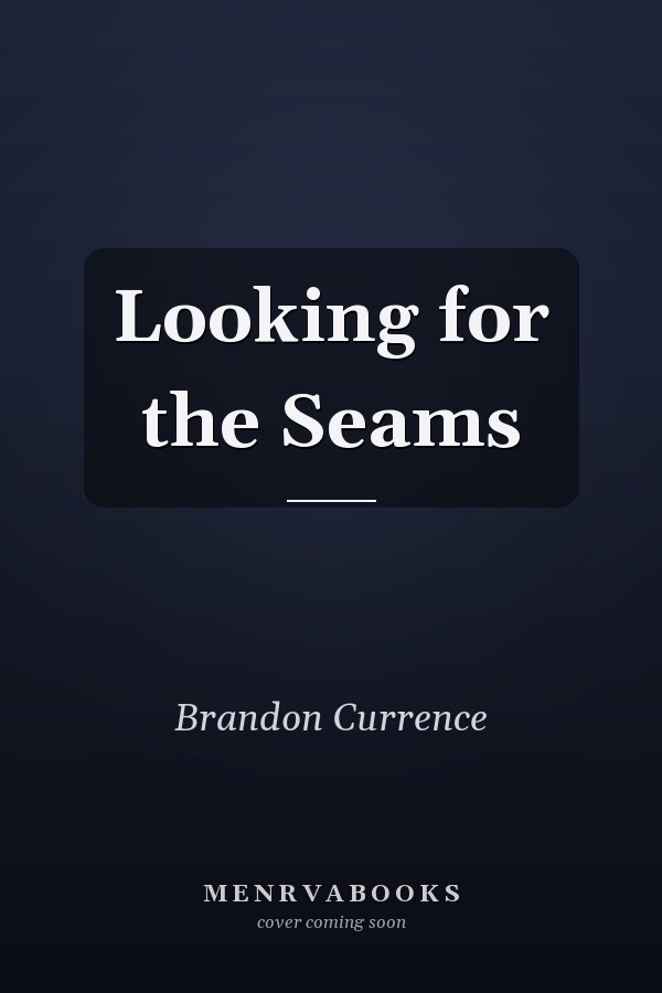 Looking for the Seams