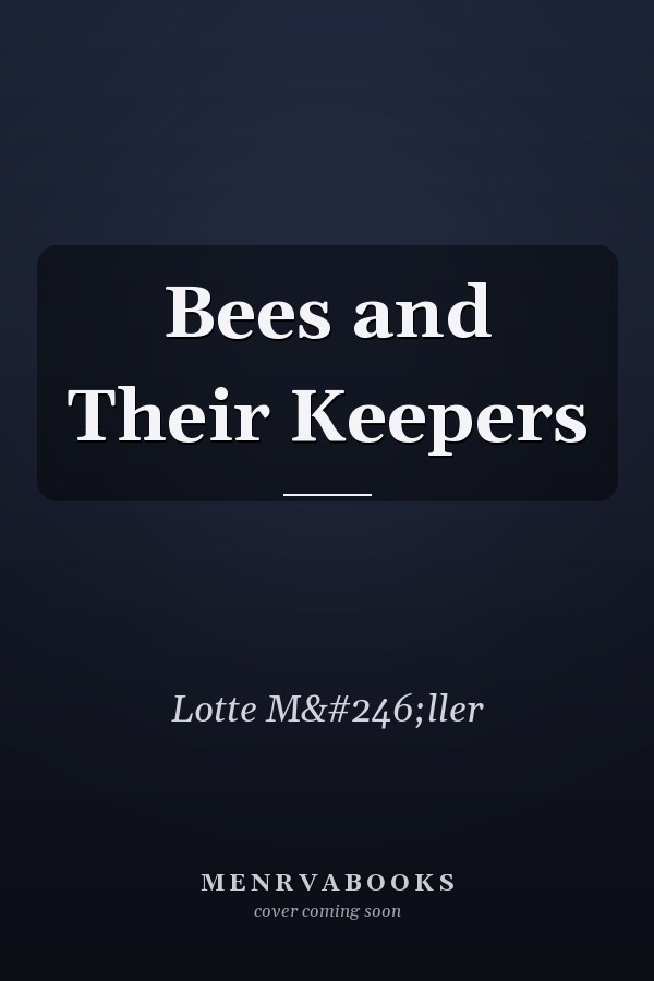 Bees and Their Keepers