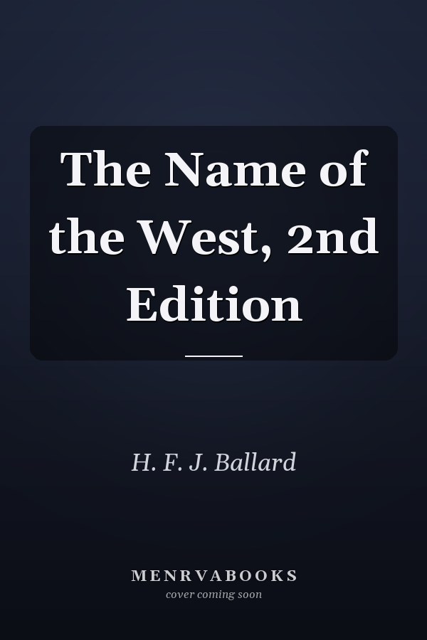 The Name of the West, 2nd Edition