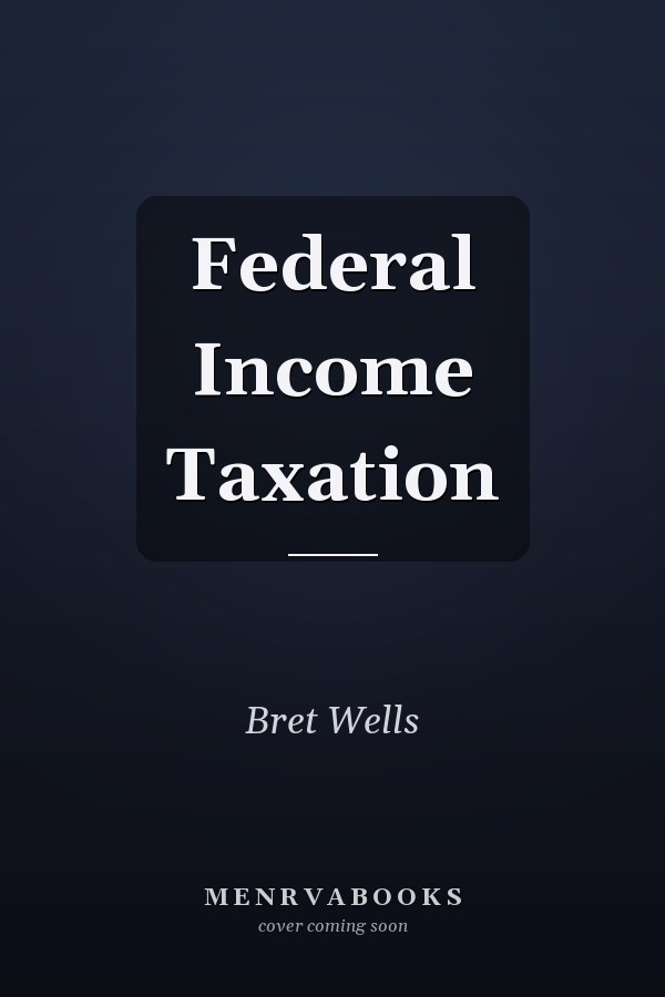 Federal Income Taxation