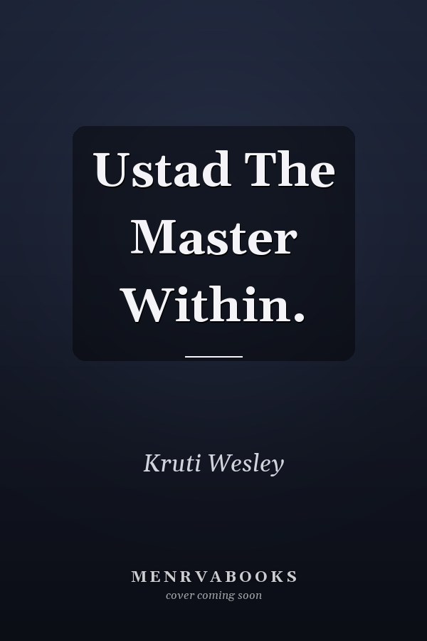 Ustad The Master Within.