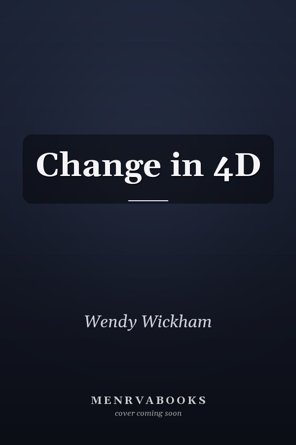 Change in 4D