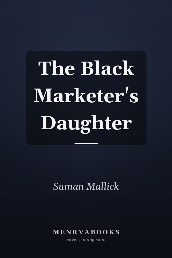 The Black Marketer's Daughter