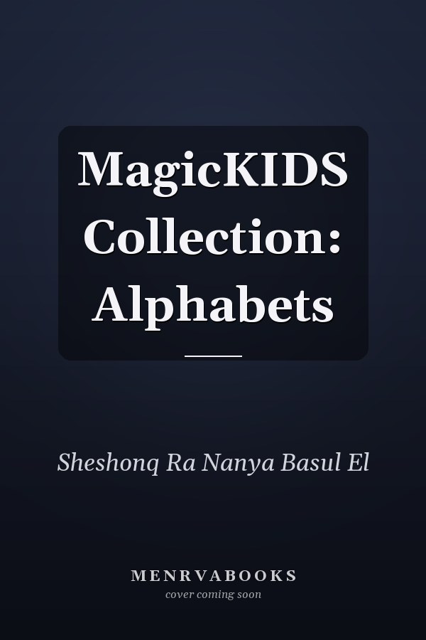 MagicKIDS Collection: Alphabets