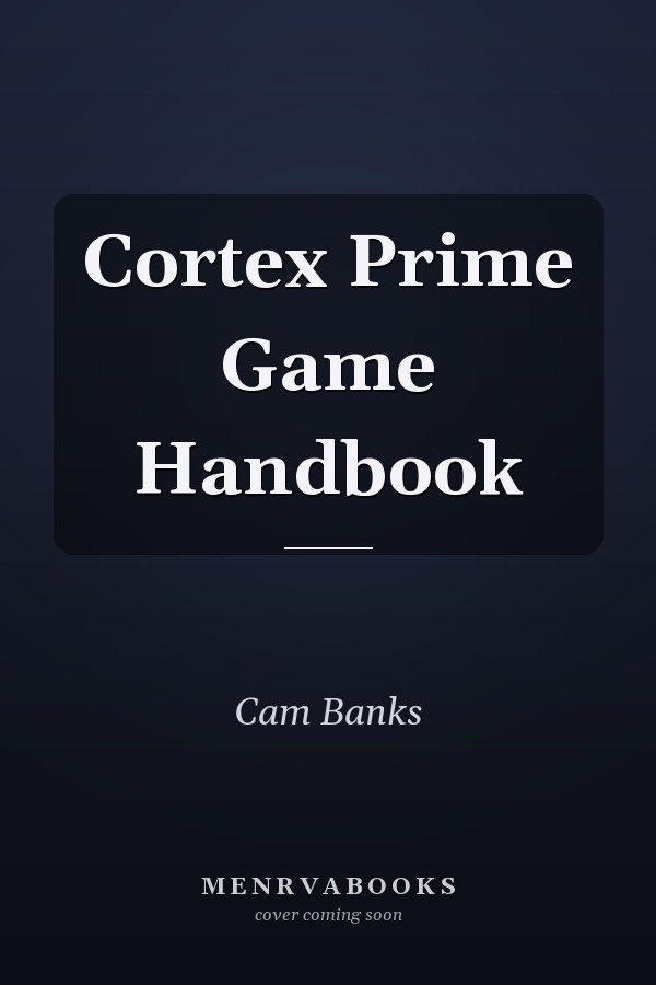 Cortex Prime Game Handbook