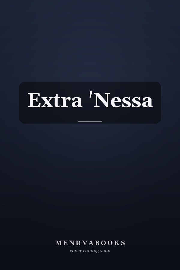 Extra 'Nessa