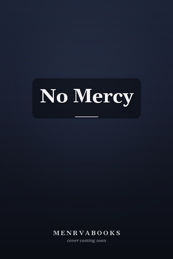 No Mercy