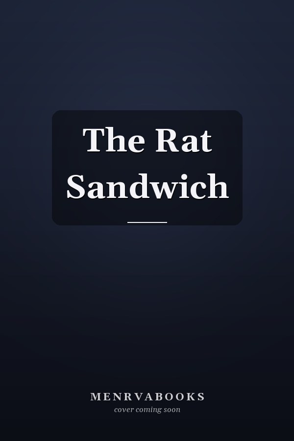 The Rat Sandwich