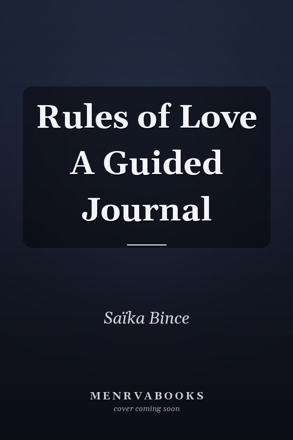Rules of Love A Guided Journal
