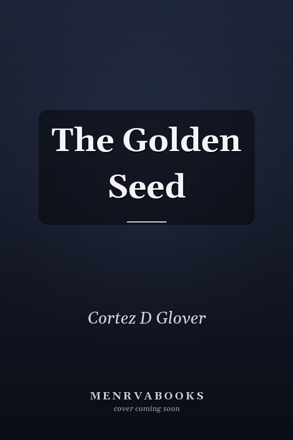 The Golden Seed