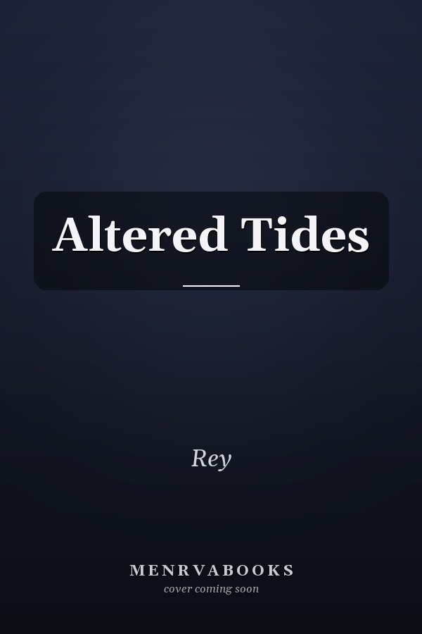 Altered Tides