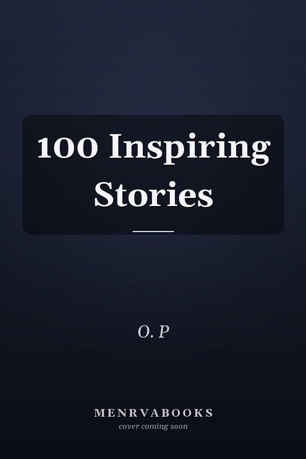 100 Inspiring Stories