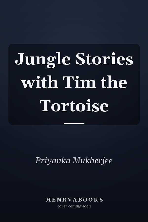 Jungle Stories with Tim the Tortoise