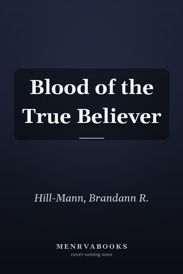 Blood of the True Believer
