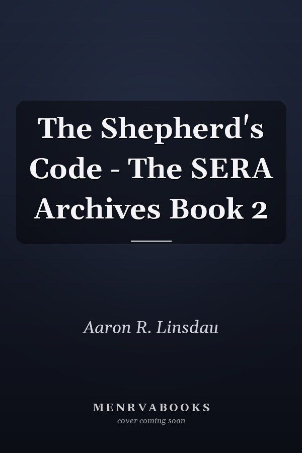 The Shepherd's Code - The SERA Archives Book 2