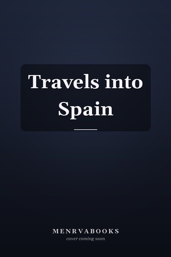 Travels into Spain