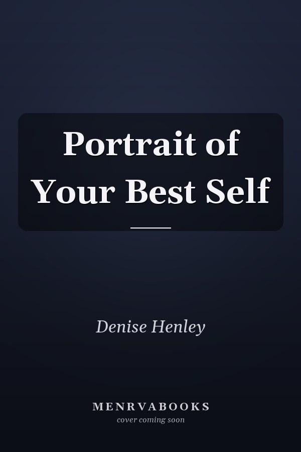 Portrait of Your Best Self