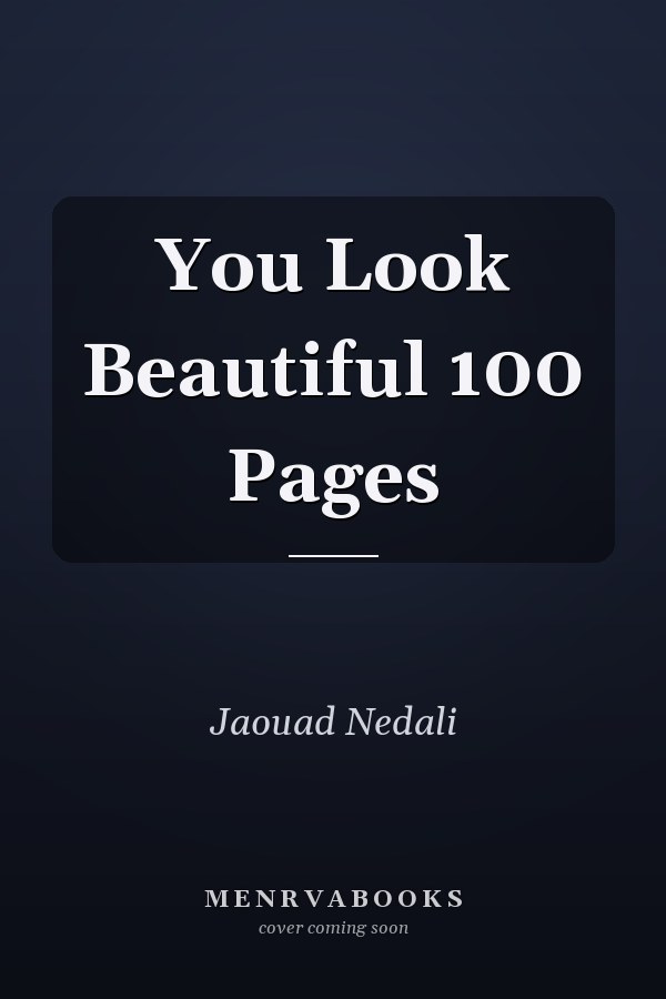 You Look Beautiful 100 Pages
