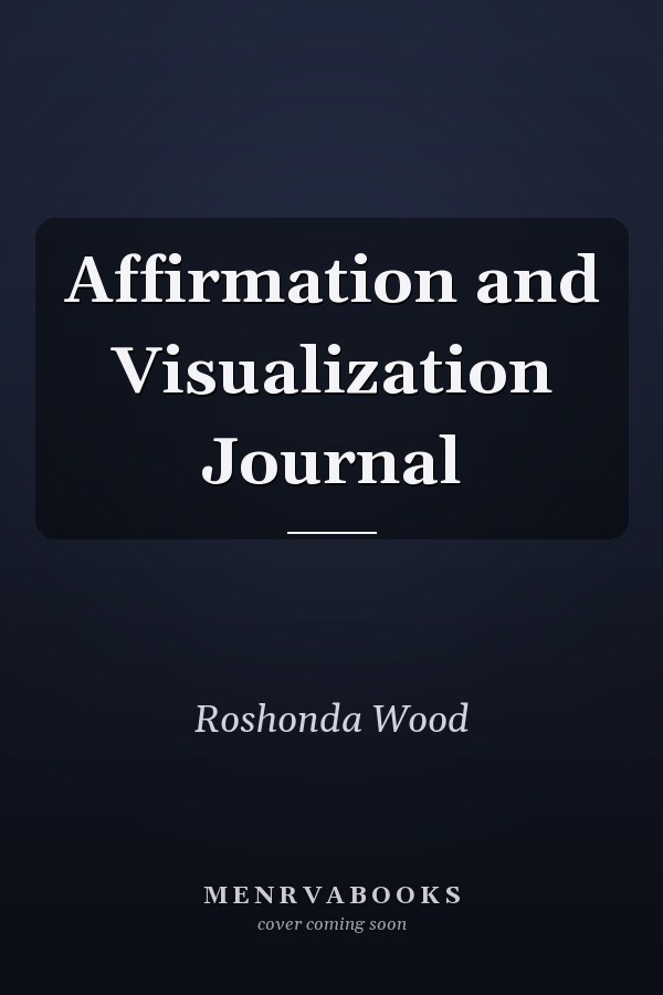 Affirmation and Visualization Journal