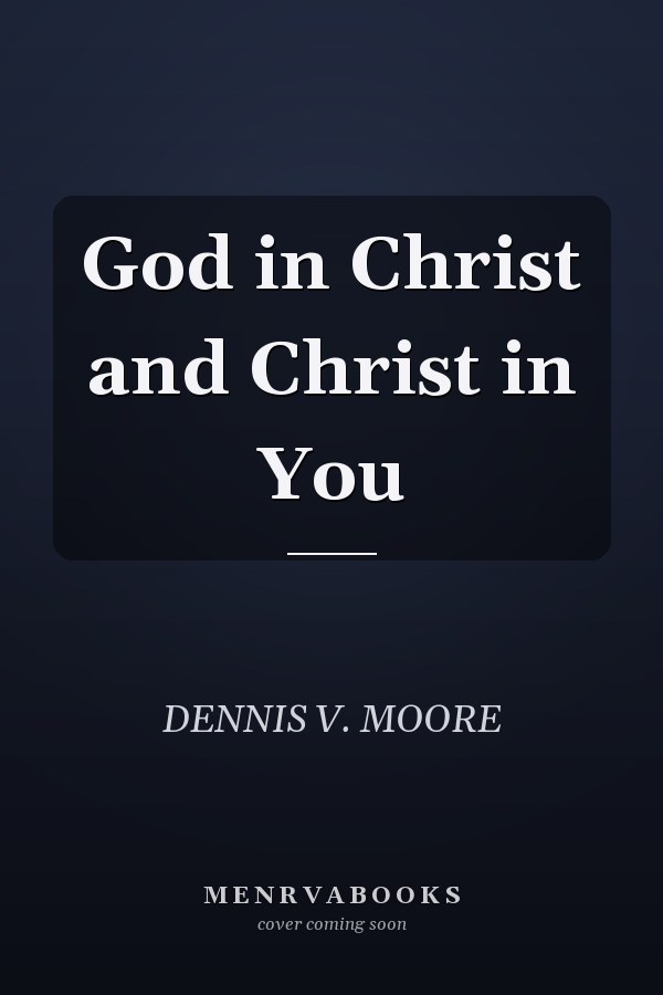 God in Christ and Christ in You