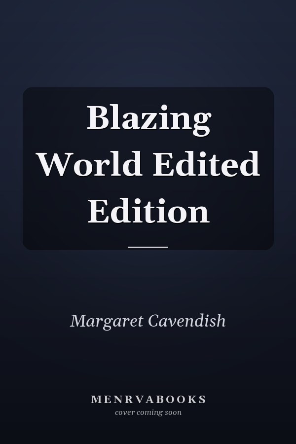 Blazing World Edited Edition