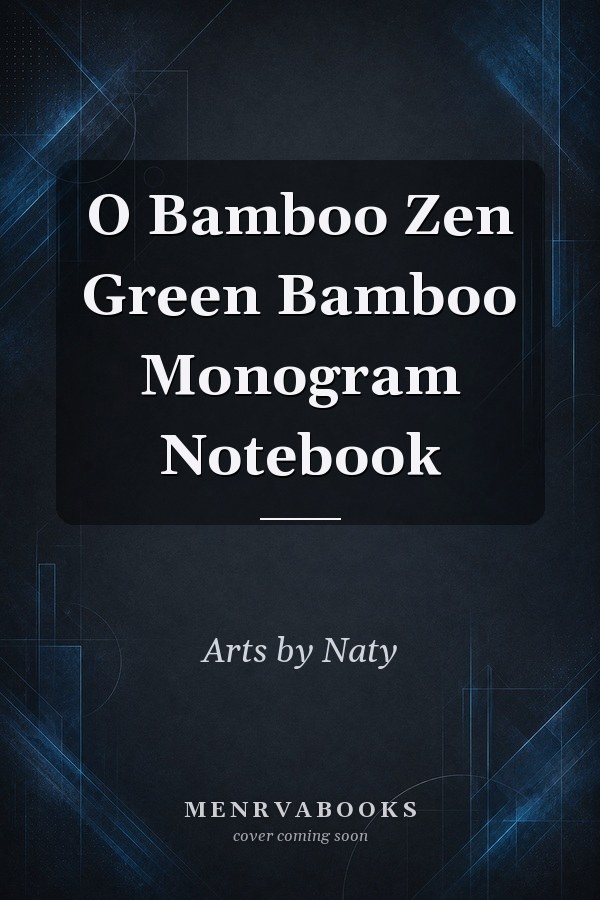 O Bamboo Zen Green Bamboo Monogram Notebook