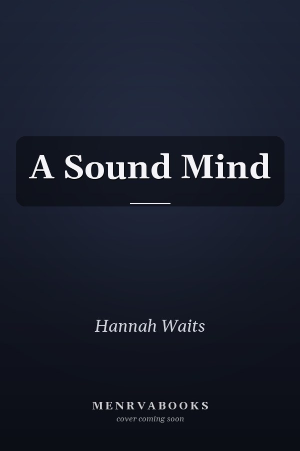 A Sound Mind