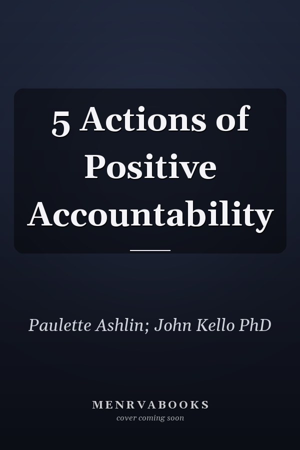 5 Actions of Positive Accountability