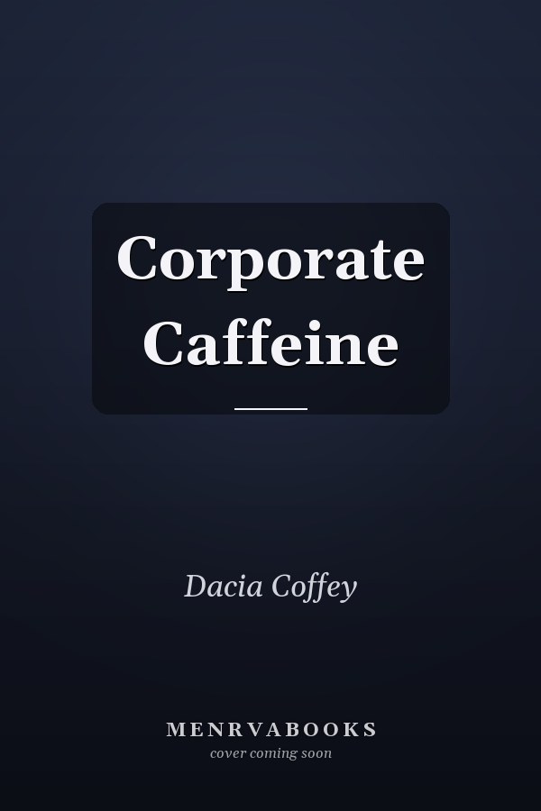 Corporate Caffeine