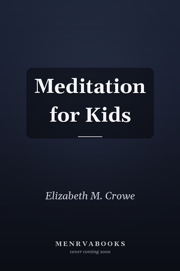Meditation for Kids
