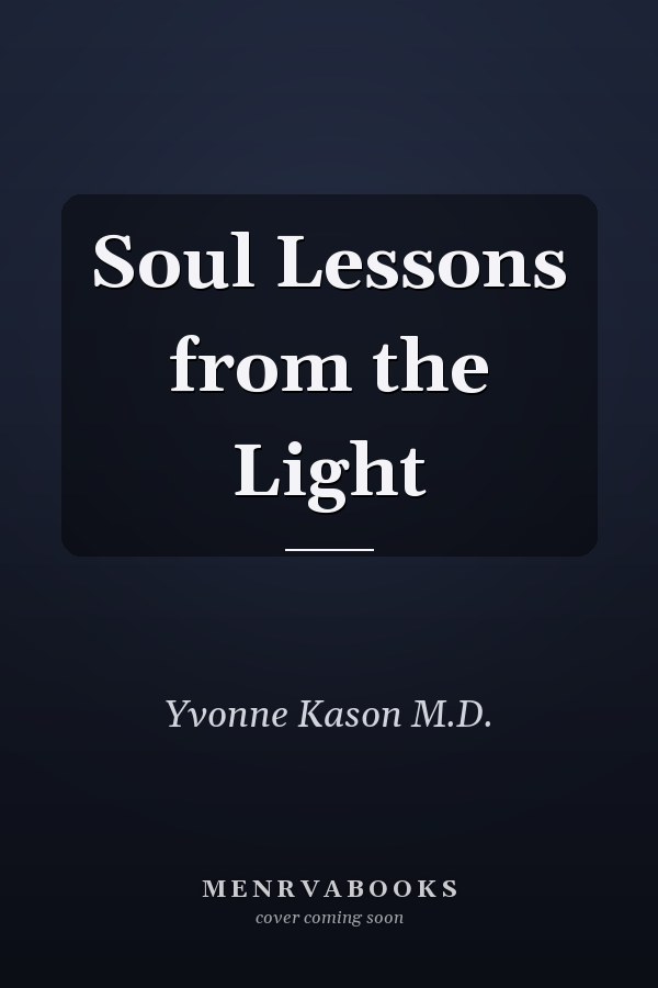 Soul Lessons from the Light