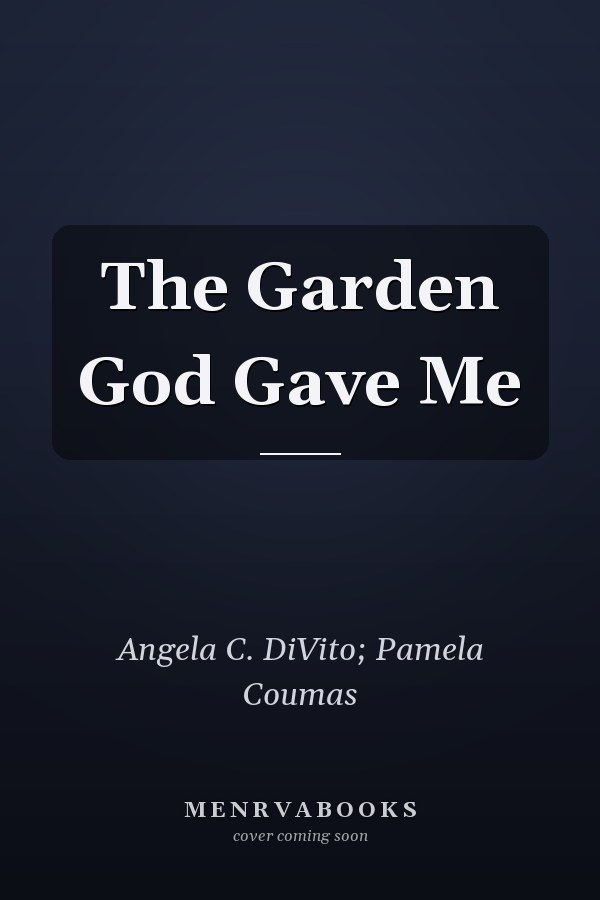 The Garden God Gave Me