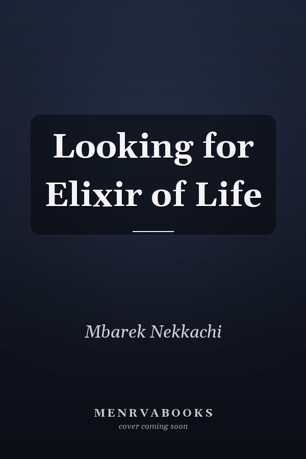 Looking for Elixir of Life
